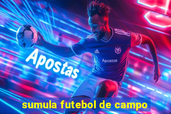 sumula futebol de campo